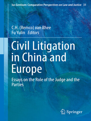 cover image of Civil Litigation in China and Europe